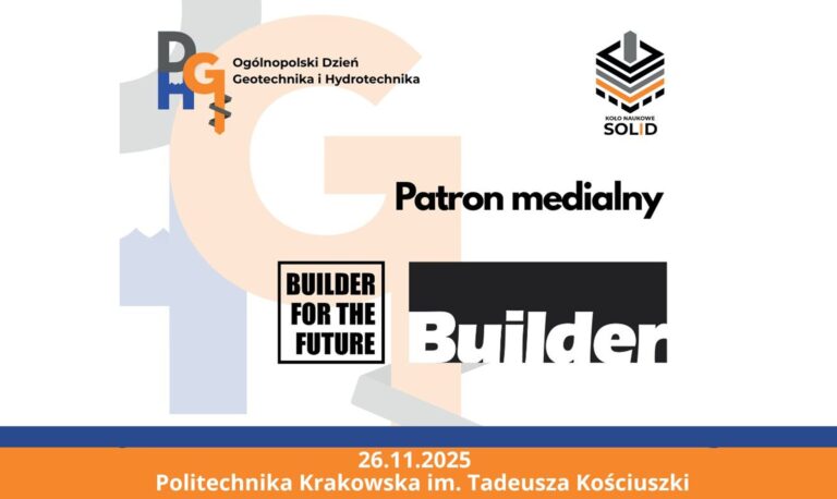 II Ogólnopolski Dzień Geotechnika i Hydrotechnika na Politechnice Krakowskiej – 26.11.2025