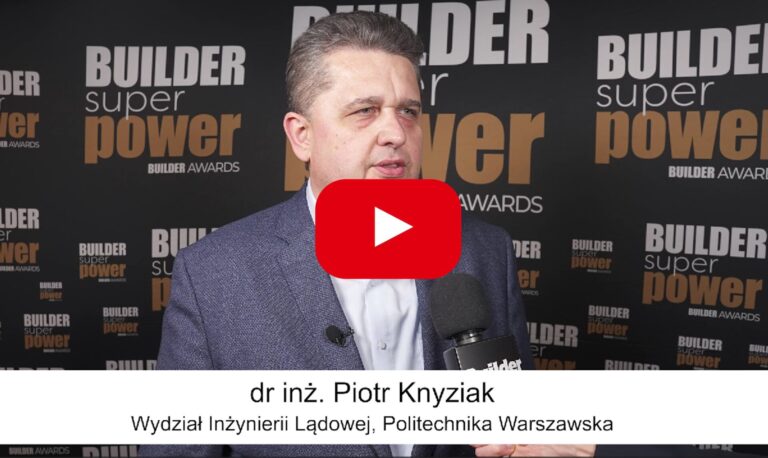 BUILDER SUPER POWER 2025 – dr inż. Piotr Knyziak