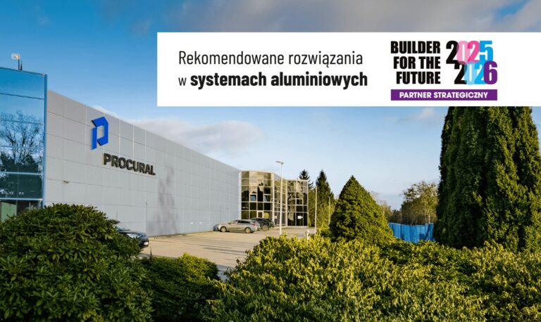 Rekomendowane rozwiązania w systemach aluminiowych PROCURAL