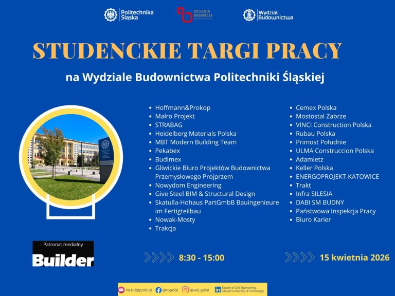 Studenckie Targi Pracy organizowane na Wydziale Budownictwa Politechniki Śląskiej